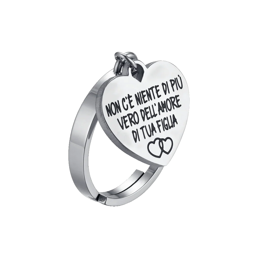 ANELLO DONNA IN ACCIAIO NON C'E' NIENTE DI PIù VERO DELL'AMORE DI TUA FIGLIA