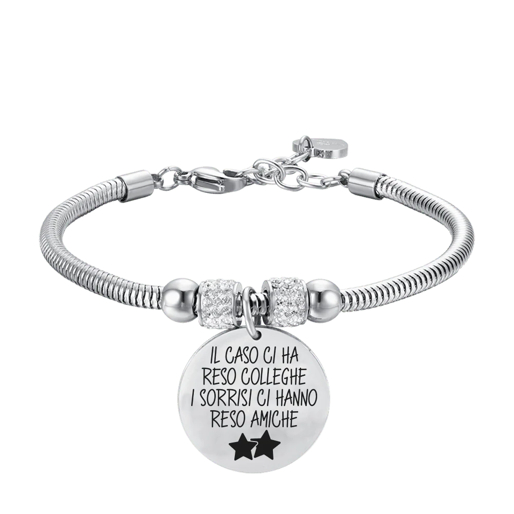 BRACCIALE DONNA IN ACCIAIO IL CASO CI HA RESO COLLEGHE I SORRISI CI HANNO RESO A